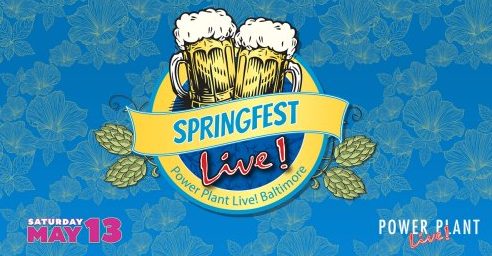 springfest at power plant live